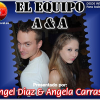 EL EQUIPO A &amp; A Programa 4 by Carrasco Media