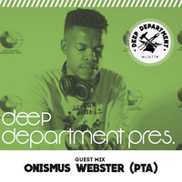 Onismus Webster - TechnOmus (Guest Mix) by Deep_Department (ZA)