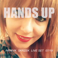 Patryk Skrzek Hands Up 07/19 #037 by PATRYK SKRZEK