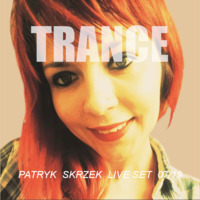 Patryk Skrzek Trance 07/19 #038 by PATRYK SKRZEK