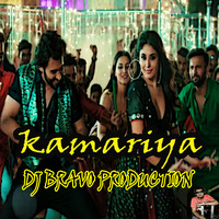 Kamariya_DJ BRAVO PRODUCTION by DJ BRAVO PRODUCTION