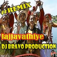 Lajjavathiye_DJ BRAVO PRODUCTION by DJ BRAVO PRODUCTION