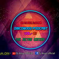 Discowood Proadcast-3 by DJ Arup Official