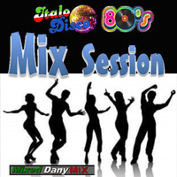 Session Radio Edit Mix Mayo 2019 (Italo Classics 80s) by DanyMix