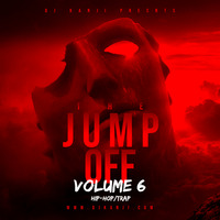 The Jump Off Vol 6 (DJ Kanj) by DJ Kanji