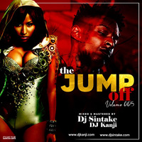 The Jump Off Vol 5 by DJ Kanji Ft DJ Sintake by DJ Kanji