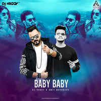 Baby Baby - DJ Vaggy &amp; Amit Mashhouse Mix by DJ Vaggy
