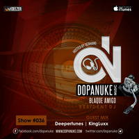 DopaNuke #036 pres. by KingLuxx by Dopanuke