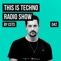 TIT042 - This Is Techno 042 By CSTS by CSTS