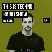 TIT051 - This Is Techno 051 By CSTS by CSTS