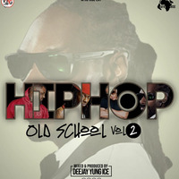 Deejay Yung Ice - Hip Hop Old Skul Mashup Vol 2 by Deejay Yung Ice