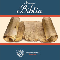 010 Nuestra Biblia en Español by Casa de Oracion La Vid