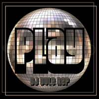 PLAY ! by DJ Dule Rep
