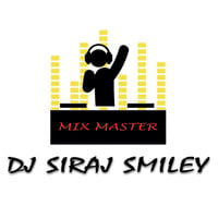 [Bhutto Song Hyderabadi Style] Remix By (Dj Siraj Smiley) by Dj Siraj