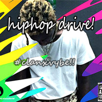 hiphop drive by Dj Clanx