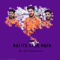Baster Leja Nach  (Surunani laibana) Dj Jeet Exclusive by DJ JEET EXCLUSIVE
