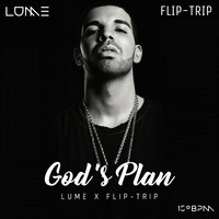God's Plan - LUME X FLIP-TRIP *FREE DL* by LUME