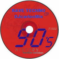 RAVE TECHNO 90's by Carlos Mix dj