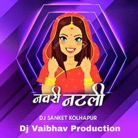 Navari Natali Dj Sanket Kolhapur by Vaibhav Asabe