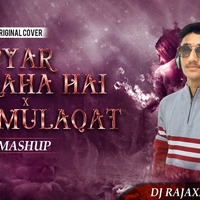 Pyar Aa Raha Hai X Phir Mulaqat Mashup | Rohit Pandey | Cover Song 2019:  || iamdjraja || by iamdjraja