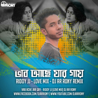 Vab Ache Jar Gay - Ridoy JJ (Love Mix) DJ AR RoNy by DJ AR RoNy Bangladesh