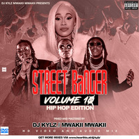 DJ KYLZ - STREET BANGER 10 {HIP HOP EDITION} by Dj Kylz