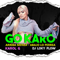 👉 @Go Karo Rmx - DJ Loky Flow 🎤🎵😈 by DJ Loky Flow (Perù)