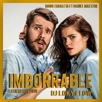 ▶️ Imborrable - DJ Loky Flow .. (Latin Remix 2019) ✌😎🎉😈🍹😍💣🎊🎧🎤🎵🎸 by DJ Loky Flow (Perù)