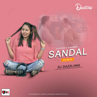 Sandal - Remix - DJ Dazzling by Djynk.in