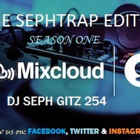 THE SEPHTRAP EDITION 1 by Seph the Entertainer