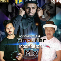 Amplifier - Moombhaton Mix - DJ Roni X DJ Ronit  by VDJ RONI