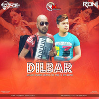 Dilbar (Delhi Dudes Remix) Dj Mik X Dj Roni(RemixMaza.In) by VDJ RONI