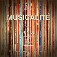 MUSICALITÉ #29 Edition - OSH by funkji Dj