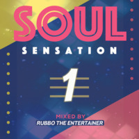 SOUL SENSATION 1-RUBBO THE ENTERTAINER by RUBBO The Entertainer