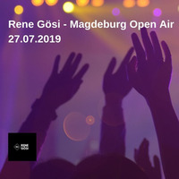 Live Set Magdeburg Open Air 27.07.2019 by Rene Gösi