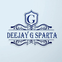 Dj G Sparta Party Turn Up Mix by Dj G Sparta