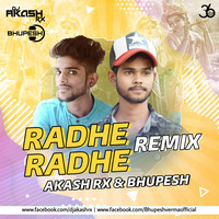 Radhe Radhe (Remix) - AkasH Rx &amp; Dj Bhupesh by 36djs