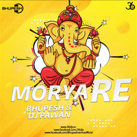 Morya Re (Remix) - Bhupesh &amp; DJ Pawan by 36djs