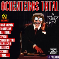 OCHENTEROS TOTAL BY J. PALENCIA by J.S MUSIC