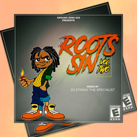 Dj Stinoh - Roots & Reggae Sin 2 by Ground Zero Djz