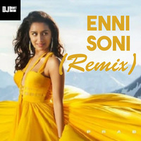 Enni Soni (Remix) - DJ Ankit Rana Gwalior x Guru Randhawa and Tulsi Kumar by DJ Ankit Rana Official