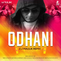 Odhani (Remix) - DJ Maulik by DJ Maulik