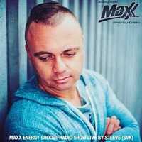 Steeve (SVK) pres. Maxx Energy Groove vol. 28 by STEEVE (SVK)