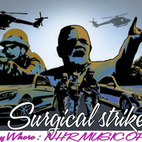 SURGICAL STRIKE ( OFFICIAL FUTURE BASS ) NHR MUSIC by NHR Music Official