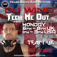 Tech Me Out Monday 16th Sept.2019 Live On HBRS - DJ Wino by Steven ryan