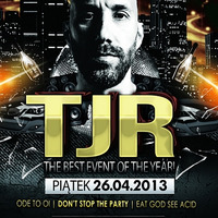 Energy 2000 (Katowice) - TJR Euro Tour 2013 (26.04.2013) up by PRAWY by Mr Right
