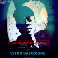 DEEP THERAPHY SESSIONS 006 MIXED BY ASTRO GASCOIGNE by Nkanyiso Mkhize