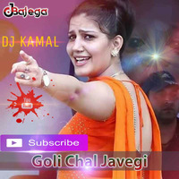 GOLI CHAL JAVEGI (HARD DHOLKI REMIX) - DJ KAMAL by DJ Kamal Official