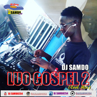 £LUO GOSPEL 2  (COOL MIX)_DJ SAMDO by DJ SAMDO