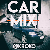 Car Mix #3 @Kroko by Kroko